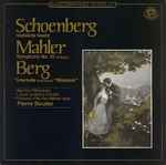 Cover for album: Schoenberg / Mahler / Berg – Verklärte Nacht / Symphony No. 10 (Adagio) / Interlude From Aus De Wozzeck(LP, Compilation, Stereo)