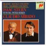 Cover for album: Brahms, Berg / Isaac Stern - Yo-Yo Ma - Peter Serkin - Claudio Abbado – Brahms - Double Concerto / Berg - Chamber Concerto(CD, Compilation)