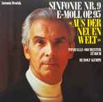 Cover for album: Antonín Dvořák, Tonhalle-Orchester Zürich, Rudolf Kempe – Sinfonie Nr.9 E-moll Op.95 «Aus Der Neuen Welt»