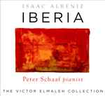 Cover for album: Isaac Albéniz, Peter Schaaf (3) – Ibéria(CD, Album)