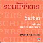 Cover for album: Samuel Barber, Thomas Schippers, Gian Carlo Menotti, Alban Berg, Vincent d'Indy – Adagio - Pièces Diverses(CD, Compilation, Reissue)