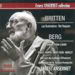 Cover for album: Britten, Berg, Ernest Ansermet – Les Illuminations • War Requiem / Sieben Frühe Lieder(2×CD, Compilation, Stereo, Mono)