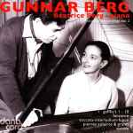 Cover for album: Gunnar Berg, Béatrice Berg – Piano - Historical Recordings Vol. 2(2×CD, Compilation)
