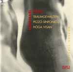 Cover for album: Traumgewalten / Pezzo Sinfonico / Höga Visan(CD, Compilation)