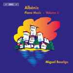 Cover for album: Albéniz, Miguel Baselga – Piano Music - Volume 8(CD, Album)