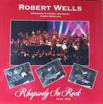 Cover for album: Robert Wells (3), Gävleborg Symphony Orchestra, Anders Berglund – Rhapsody In Rock Part Two(LP)