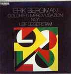 Cover for album: Erik Bergman, Leif Segerstam – Colori Ed Improvvisationi / Noa(LP)