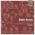 Cover for album: Tormis, Sibelius, Kreek, Bergman - Estonian Philharmonic Chamber Choir, Paul Hillier – Baltic Runes(SACD, Hybrid, Multichannel, Album)