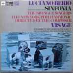 Cover for album: Luciano Berio, The Swingle Singers, The New York Philharmonic, Cathy Berberian – Sinfonia / Visage