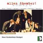 Cover for album: Neue Vocalsolisten Stuttgart, Berio - Hidalgo - Aperghis - Perezzani - Ronchetti - Bauckholt – Alles Theater(CD, )