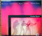Cover for album: Hartmann, Zimmermann, Berio, Chong, Wibert Aerts – Violin Faces(CD, Album, Stereo)