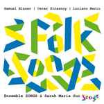 Cover for album: Sarah Maria Sun, Ensemble Songs, Samuel Blaser, Oscar Strasnoy, Luciano Berio – Folk Songs(CD, Album)