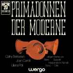 Cover for album: Cathy Berberian / Joan Carroll (3) / Liliana Poli / Luciano Berio / Sylvano Bussotti / Roman Haubenstock-Ramati / Luigi Nono / Hans Otte – Primadonnen Der Moderne(LP)