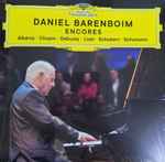 Cover for album: Daniel Barenboim, Albéniz, Chopin, Debussy, Liszt, Schubert, Schumann – Encores