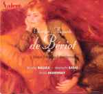 Cover for album: Charles-Auguste De Bériot, Mark Drobinsky, Kuniko Nagata, Hirotoshi Kasai – De Beriot:  3 Piano Trios And Nocturnes(CD, Stereo)