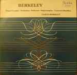Cover for album: Berkeley, Colin Horsley – Piano Sonata; Preludes; Scherzo; Impromptu; Concert Studies(LP, Album, Mono)