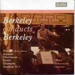 Cover for album: Berkeley Conducts Berkeley – Divertimento - Symphony No. 3(CD, )