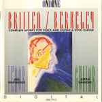 Cover for album: Britten / Berkeley, Ian Partridge, Jukka Savijoki – Works For Voice And Guitar(CD, Album)
