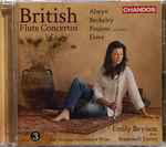 Cover for album: Emily Beynon, Jonathan Dove, William Alwyn, Francis Poulenc, Lennox Berkeley – British Flute Concertos(CD, )