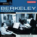 Cover for album: Lennox Berkeley, Michael Berkeley, Richard Hickox – The Berkeley Edition Volume 3