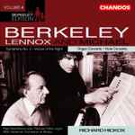 Cover for album: Lennox Berkeley, Michael Berkeley, Richard Hickox – The Berkeley Edition, Volume 4 - Soloists(CD, Album)