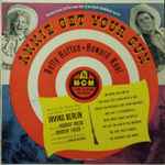 Cover for album: Betty Hutton, Howard Keel – Annie Get Your Gun