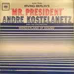 Cover for album: Irving Berlin / André Kostelanetz And His Orchestra – Music From Irving Berlin's 