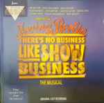 Cover for album: There's No Business Like Show Business, Original Cast Recording(CD, Album, Stereo)