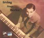 Cover for album: Irving Sings Berlin(CD, )