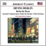Cover for album: Irving Berlin, The Chestnut Brass Company – Berlin For Brass