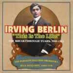 Cover for album: Irving Berlin : The Paragon Ragtime Orchestra, Rick Benjamin – 