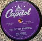 Cover for album: Ray Anthony & His Orchestra, Ronnie Deauville, Irving Berlin – They Say It's Wonderful / The Girl That I Marry(Shellac, 10