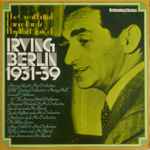 Cover for album: Various, Irving Berlin – The Great British Dance Bands Play The Music Of Irving Berlin 1931-39(2×LP, Compilation, Mono)