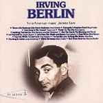 Cover for album: Irving Berlin(CD, Compilation, Mono)