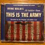 Cover for album: Irving Berlin, Harold Rome, David Rose, Lehman Engel, Milton Rosenstock – This Is The Army/Call Me Mister/Winged Victory(CD, Album, Compilation)