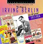 Cover for album: The Melody Lingers On: The Songs Of Irving Berlin(2×CD, Compilation)