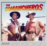Cover for album: The Comancheros (Original Motion Picture Soundtrack)(CD, Album, Limited Edition)