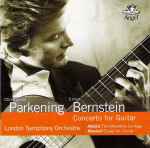Cover for album: Christopher Parkening, Elmer Bernstein, Isaac Albéniz Albéniz Marshall, London Symphony Orchestra – Concerto For Guitar / The Alhambra: La Vega / Essay For Guitar