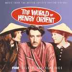 Cover for album: The World Of Henry Orient (Music From The United Artists Motion Picture)(CD, Album, Limited Edition, Remastered)