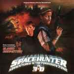 Cover for album: Spacehunter: Adventures In The Forbidden Zone (Original Motion Picture Soundtrack)(CD, Album, Limited Edition)