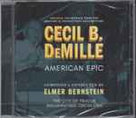 Cover for album: Cecil B. DeMille: American Epic(CD, )