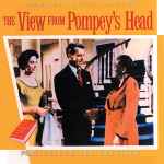 Cover for album: Elmer Bernstein / Lionel Newman / Bernard Herrmann – The View From Pompey's Head / Blue Denim(CD, Album, Compilation, Limited Edition, Remastered, Stereo)
