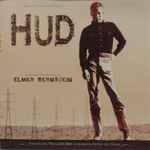 Cover for album: Elmer Bernstein, Nathan Van Cleave – Hud / The Lonely Man(CD, Compilation, Limited Edition)