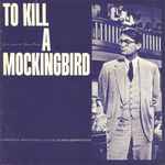 Cover for album: To Kill a Mockingbird (Music From The Motion Picture) - Blues and Brass