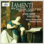 Cover for album: Monteverdi • Vivaldi • Purcell • Bertali • Legrenzi – Anne Sofie Von Otter • Musica Antiqua Köln • Reinhard Goebel – Lamenti