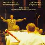 Cover for album: Franz Berwald, Jean Sibelius, Antal Dorati, Stockholm Philharmonic Orchestra – Berwald: Sinfonie Capricieuse / Sibelius: Symphony No. 2(CD, Album)