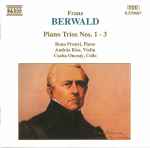 Cover for album: Franz Berwald, Ilona Prunyi, András Kiss, Csaba Onczay – Piano Trios Nos. 1 - 3
