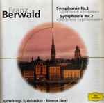Cover for album: Franz Berwald, Göteborgs Symfoniker, Neeme Järvi – Symphonien Nr 1 & 2