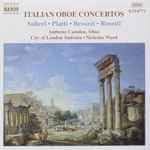 Cover for album: Salieri, Platti, Besozzi, Rosetti, Anthony Camden, City Of London Sinfonia, Nicholas Ward – Italian Oboe Concertos Vol. 2(CD, Album)
