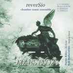 Cover for album: Reversio, Darius Klišys, Eglė Radzevičiūtė - G. F. Händel, Ph. De Lavigne, A. Besozzi, A. Corelli – Maestitia(CD, Album)